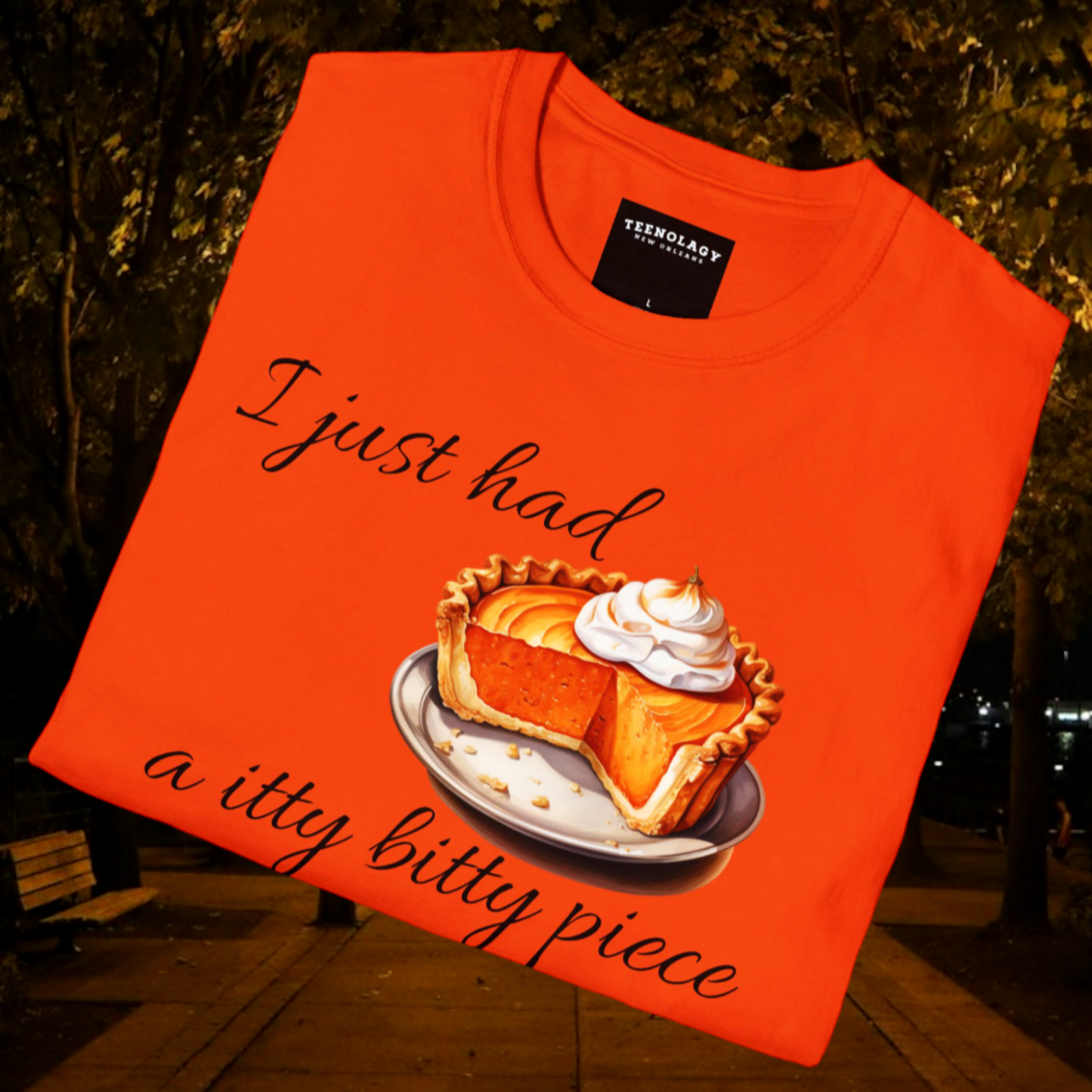 Pumpkin Pie Quote Ladies Tee For Sale In AREA51GALLERY New Orleans