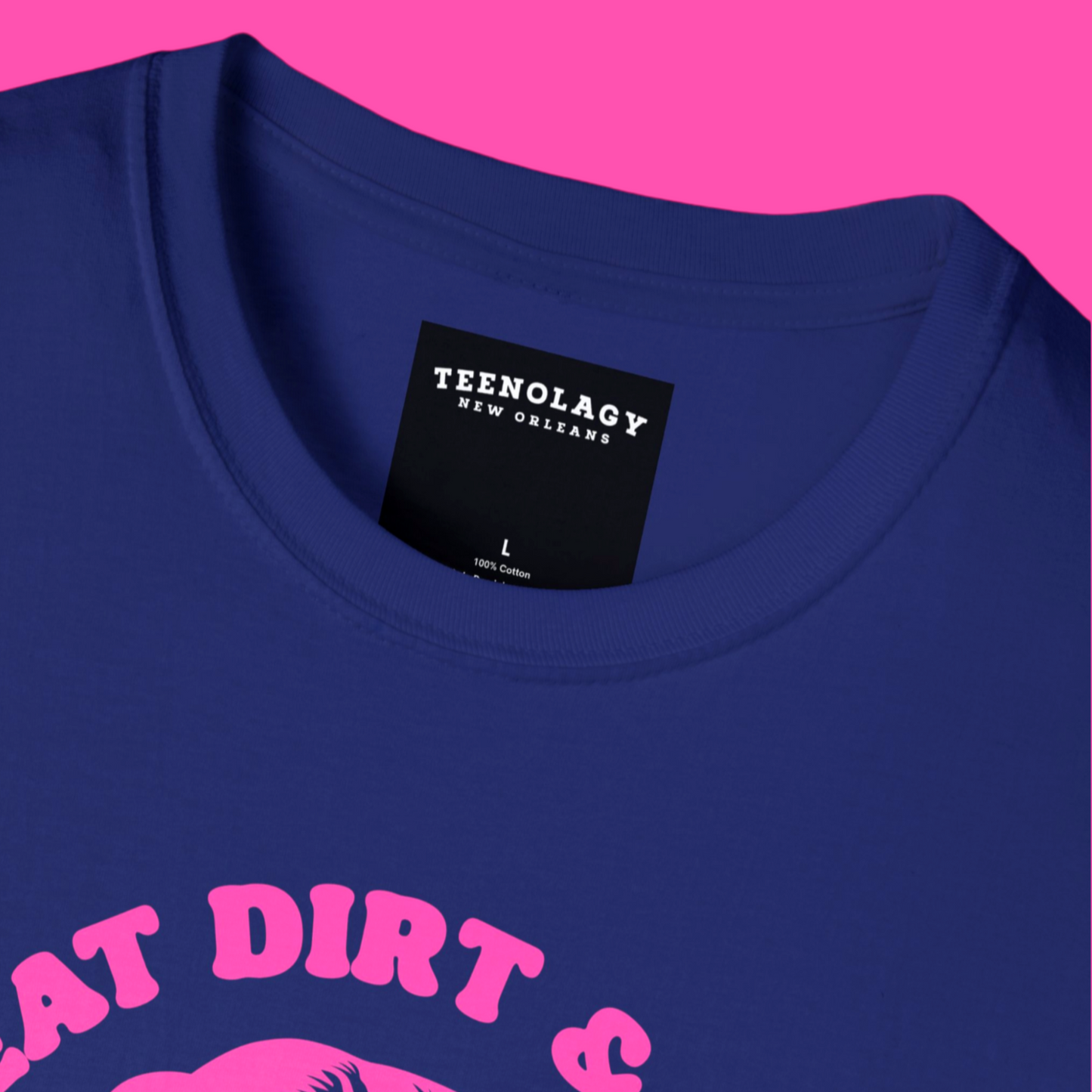 Golden Girls Eat Dirt Trash Quote T Shirt or Sale In AREA51GALLERY New Orleans