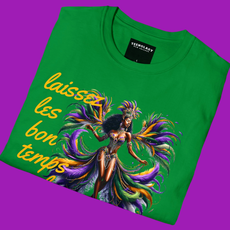 Let The Good Times Roll Carnival T-Shirt Designed And Sold In AREA51GALLERY New Orleans