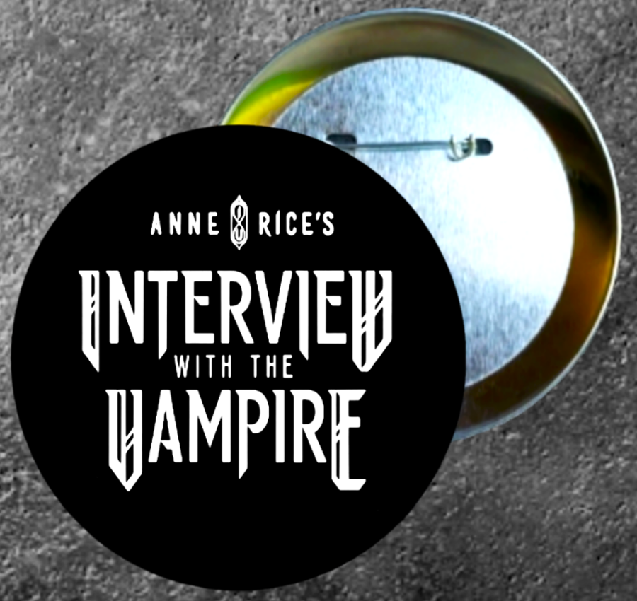 Custom Anne Rice's Interview With A Vampire Button handmade In AREA51GALLERY New Orleans  