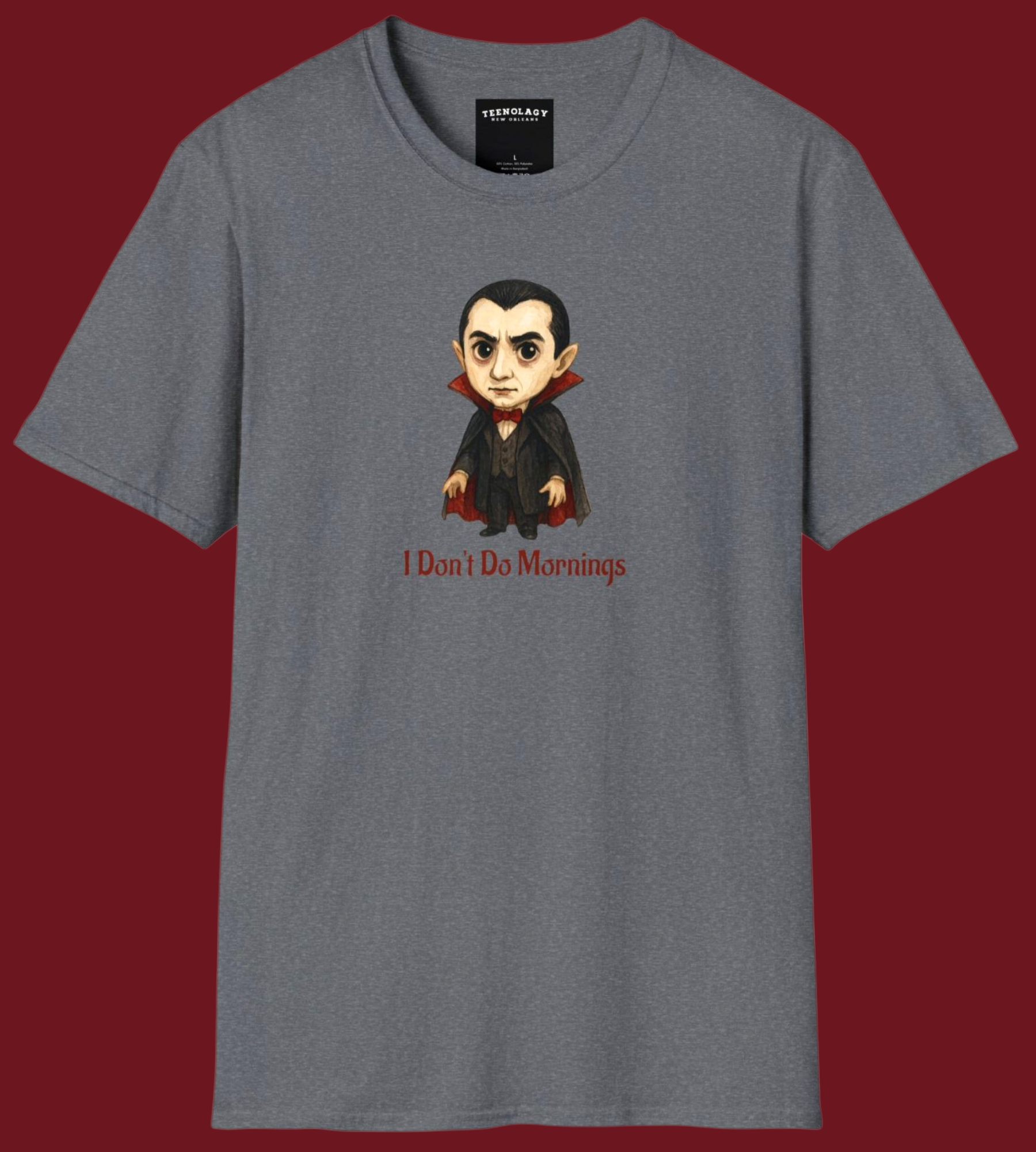 Custom Dracula I Don't Do Mornings Graphic T-Shirt Designed In AREA51GALLERY New Orleans Gift Shop