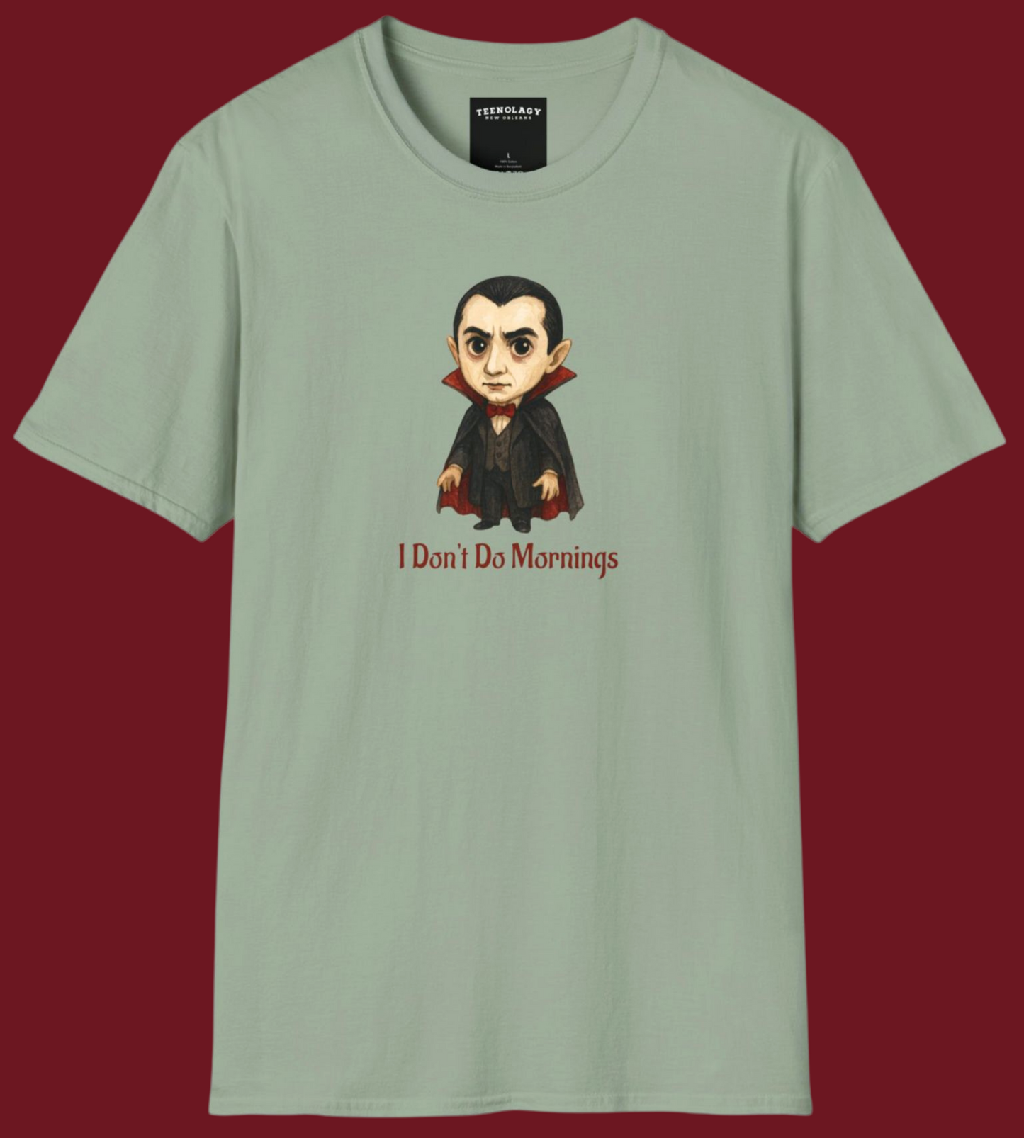 Custom Dracula I Don't Do Mornings Graphic T-Shirt Designed In AREA51GALLERY New Orleans Gift Shop