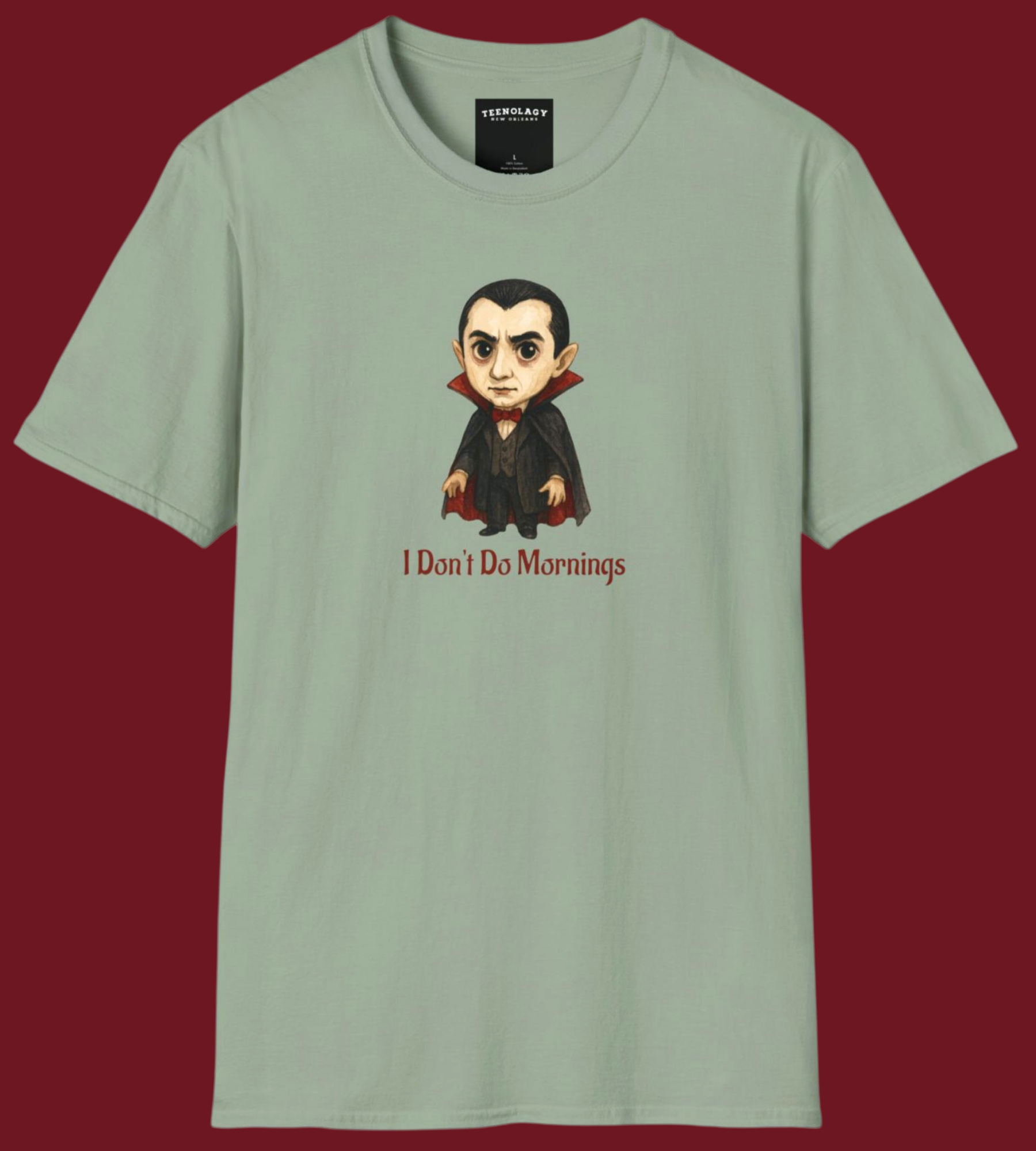 Custom Dracula I Don't Do Mornings Graphic T-Shirt Designed In AREA51GALLERY New Orleans Gift Shop