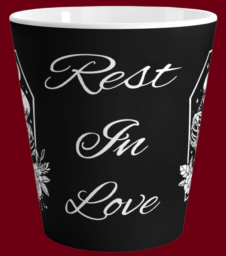 Custom Rest In Love Gothic Coffee Mug For Sale In AREA51GALLERY New Orleans.
