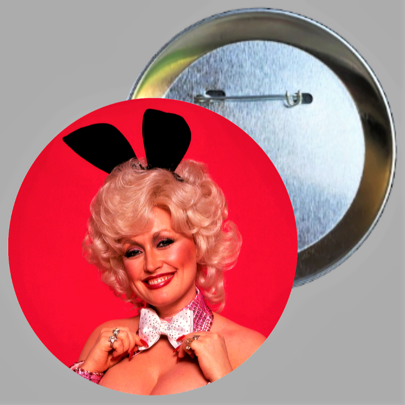 Dolly Parton 1978 Playboy magazine cover handcrafted 1PC 2.25" round button pin available in area51gallery